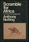 Scramble For Africa The Great Trek To The Boer War By Anthony Nutting Mint