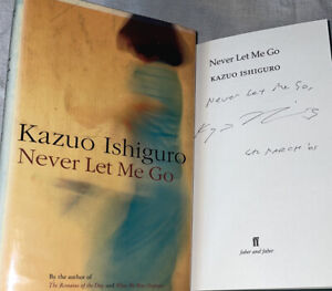 SIGNED & Dated Never Let Me Go Kazuo Ishiguro Book Faber & Faber 2005 1st ED. HC