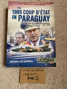 The 1989 Coup d'Étát in Paraguay: End of a Long Dictatorship - LatinAmerica@War - Picture 1 of 1
