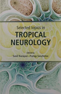 Selected Topics in Tropical Neurology - 1st Edition, Narayan - Picture 1 of 1