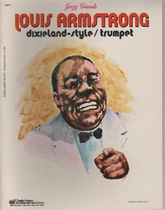 Jazz Giants LOUIS ARMSTRONG "Dixieland - Stile / Tromba" Spartiti musicali - Foto 1 di 6