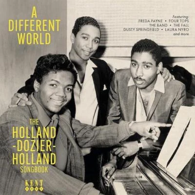 A DIFFERENT WORLD Holland Dozier Holland Songbook - New & Sealed Soul CD (Kent) - Image 1 of 2