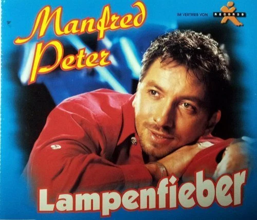 Manfred Peter Lampenfieber  [Maxi-CD] - Bild 1 von 1