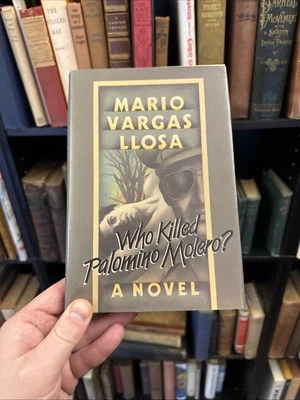 Who Killed Palomino Molero? - Mario Vargas Llosa - 1st Edition Hardcover 1987 - Image 1 of 4
