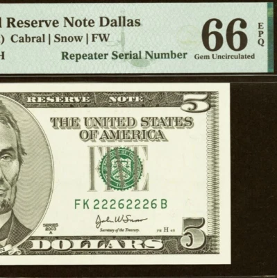 2003A $5 Federal Reserve Note PMG 66EPQ - Fancy Repeater Serial Number 22262226 - Image 1 of 3