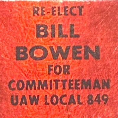 1950 Bill Bowen Committeeman United Auto Workers Union UAW Local 849 - Imagen 1 de 4