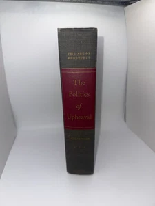 The Politics of Upheaval Arthur Schlesinger 1960 The Age of Roosevelt Vintage HC - Imagen 1 de 10