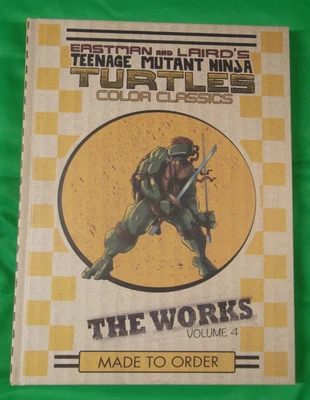 Teenage Mutant Ninja Turtles Color Classics The Works Vol. 4 1-й выпуск HC 2015 - Изображение 1 из 4