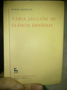 Varia Lección de Clásicos Españoles by Marcel Bataillon. Paperback 1964. - Picture 1 of 3