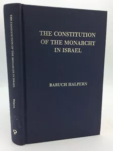 THE CONSTITUTION OF THE MONARCHY IN ISRAEL - Baruch Halpern - 1981 - Judaism - Imagen 1 de 7