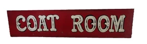 Handbemaltes Garderobenschild 27" x 6" Holz rot weiß Vintage 1-seitig - Bild 1 von 11
