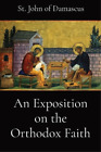 E W Watson L Pullan An Exposition On The Orthodox Faith (Paperback) (Us Import)