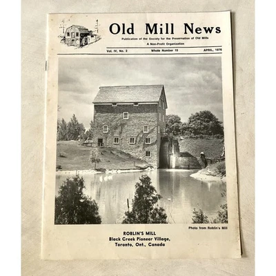 Vintage 1976 Pioneer Village Toronto Old Mill News Magazine Roblin’s Black Creek - Image 1 of 4