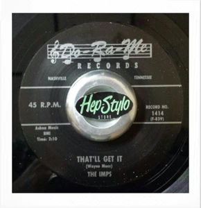 45Re✦THE IMPS✦"That'll Get It / Uh-Oh"✦Sleazy Jiver Guitar Instro Monster♫ - Imagen 1 de 1