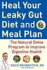 David Brownstein Heal Your Leaky Gut Diet And Food Plan (Relié)