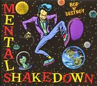 Mental Shakedown - Bop'n'Destroy (CD) - Revival Rock & Roll/Rockabilly