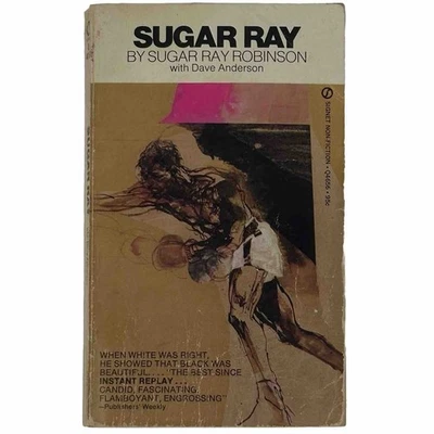 Sugar Ray By Sugar Ray Robinson w/ Dave Anderson 1971 Signet First Print Q4656 - Image 1 of 4