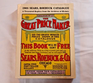 1969 Reprint of 1908 Edition “The Sears, Roebuck Catalog”...Amazing - Picture 1 of 11