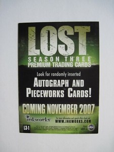 LOST TV PROMO CARD #L3-1 Season 3 Inkworks Coming November 2007