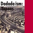 Yapoos Dadada ism (Vinyl) (US IMPORT)
