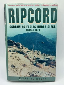 Ripcord: Screaming Eagles Under Siege, Vietnam 1970 by Keith W Nolan - Presidio - Picture 1 of 3