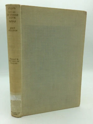 ESSAY ON HUMAN LOVE - Jean Guitton - 1951 - Catholic philosophy hardcover Foto 1 de 4