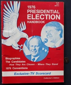 1976 Gerald R. Ford Jimmy Carter Presidential Election Handbook Magazine SCARCE- - Picture 1 of 1