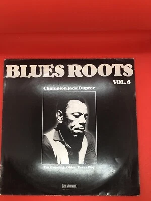 Blues Roots Vol. 6 Champion Jack Dupree I'm Growing Older Every Day Vinyl LP NM - Image 1 of 4