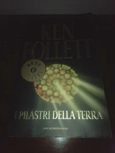 Ken Follett - I Pilastri Della Terra - Oscar Mondadori - Bestsellers #696 - 2011 - Picture 1 of 2
