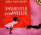 Ezra Jack Keats Whistle for Willie (Paperback)