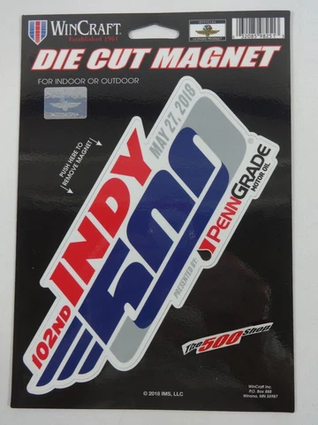 2018 Indianapolis 500 Collector Event Die Cut Magnet PennGrade Motor Oil Cover