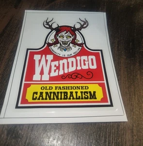 Wendigo Old Fashion Cannibalism Sticker Decal Humanity Is Our Recipe - Picture 1 of 1