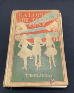 ANTIQUE 1901 GALOPOFF THE TALKING PONY ~ Tudor Jenks Illustrated Children's Book - Picture 1 of 6