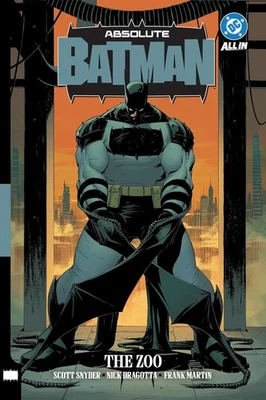 Absolute Batman Vol. 1: The Zoo Hardcover by Scott Snyder