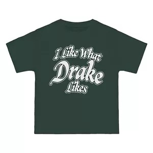 Drake IAAB Tour I Like What Drake Likes Heavy Cotton Quality T-Shirt - Picture 1 of 16