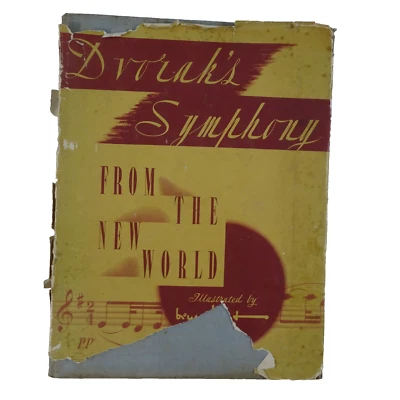 Sheet Music Book DVORAK'S SYMPHONY from the NEW WORLD Illustrated Bruno Frost - Image 1 of 4