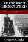 The Four Trials Of Henry Ford By Picha  New 9781948598248 Fast Free Shipping-,