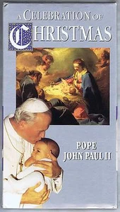 A CELEBRATION OF CHRISTMAS w/ POPE JOHN PAUL II (1995 VHS) - Picture 1 of 1