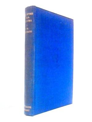 Thus Spake Zarathustra (Everyman's Library) (Nietzsche - 1941) (ID:11485) - Image 1 of 2