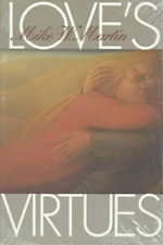 Mike W. Martin Love's Virtues (Paperback) (UK IMPORT)