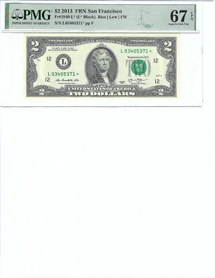 2013 $2 FRN FR1940-L* PMG 67 EPQ, San Francisco * Note S/N L03405371*!!! - Image 1 of 2