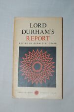 Lord Durhams Bericht: Eine Abkürzung - Carleton Library - Gerald M. Craig - 1. 