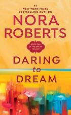 Daring to Dream by Nora Roberts &lpar;English&rpar; Mass Market&period;&period;&period;