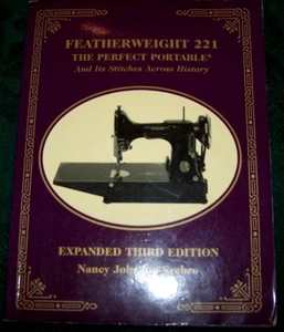 Gently Read Featherweight 221 The Perfect Portable Sewing Machine Book - Picture 1 of 1
