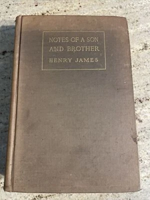 1914 Notes Of A Son And Brother by Henry James 1st Edition Illustrated HC Foto 1 de 4
