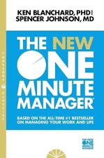 KEN BLANCHARD PHD SPENCER JOHNSON MD & THE NEW ONE MINUTE MANAGER HARPER COLLINS