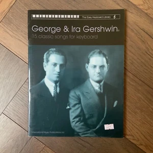 George & Ira Gershwin 15 Classics (Keyboard Sheet Music) Easy Keyboard Library - Picture 1 of 4