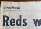 Chicago Tribune 10-22-1976 Reds Win World Series Bears Johnny Musso.