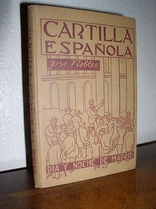 Cartilla Espanola by Jose Robles (HC, Ninth Printing 1946) - Imagen 1 de 8