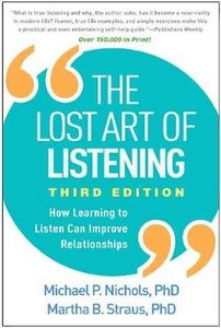 The Lost Art of Listening, Third Edition - Michael P. Nichols - Bild 1 von 1
